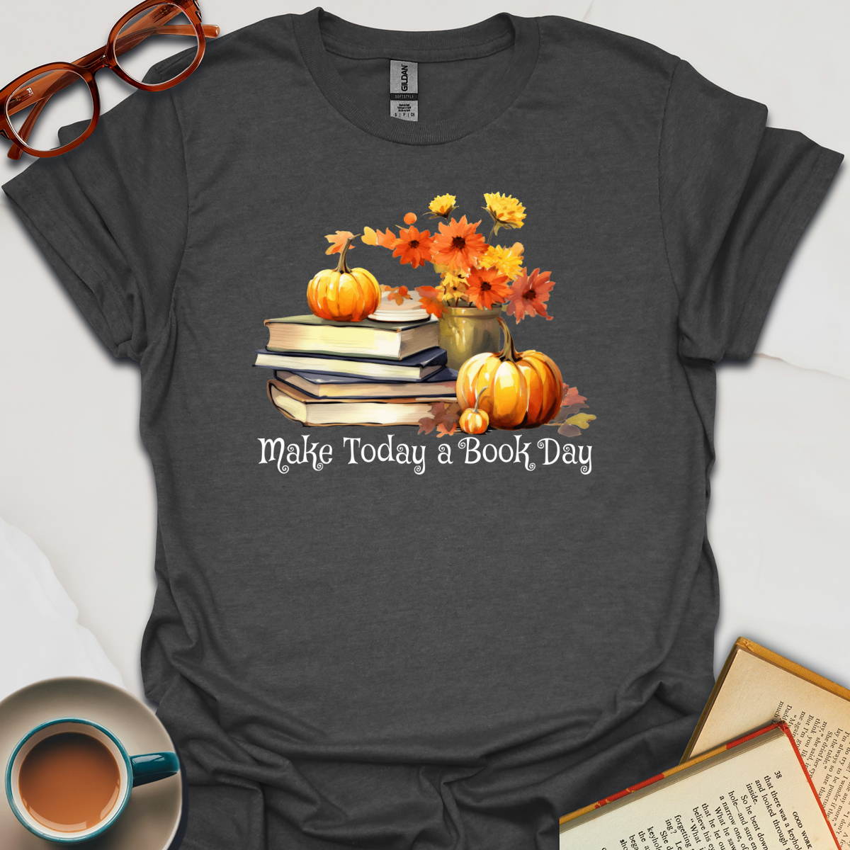 Make Today a Book Day Fall T-Shirt | Unisex Tee