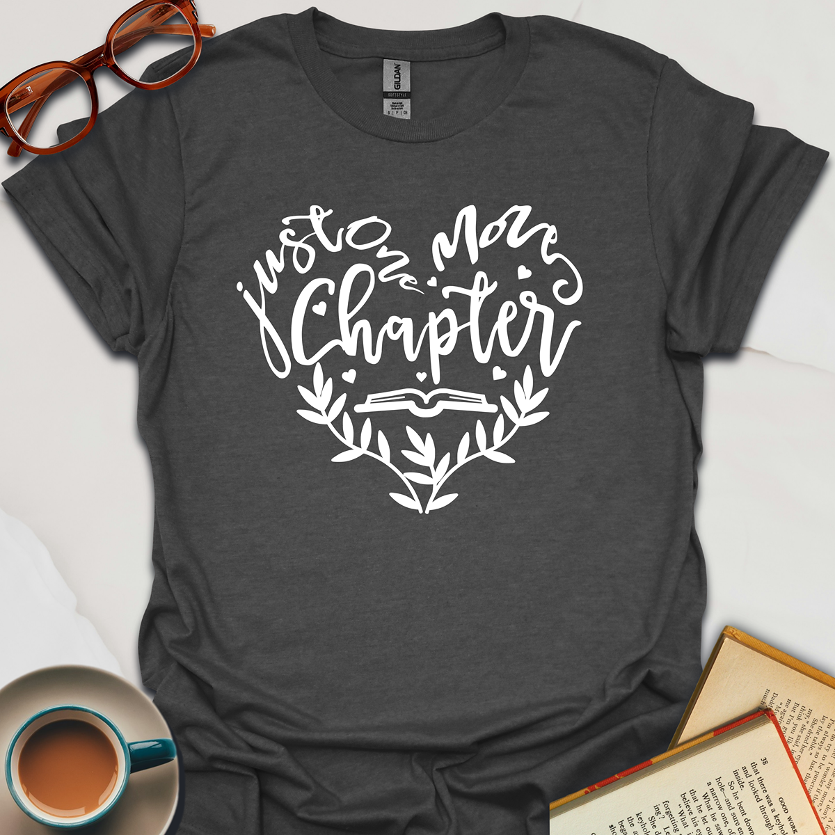Just One More Chapter Heart T-Shirt