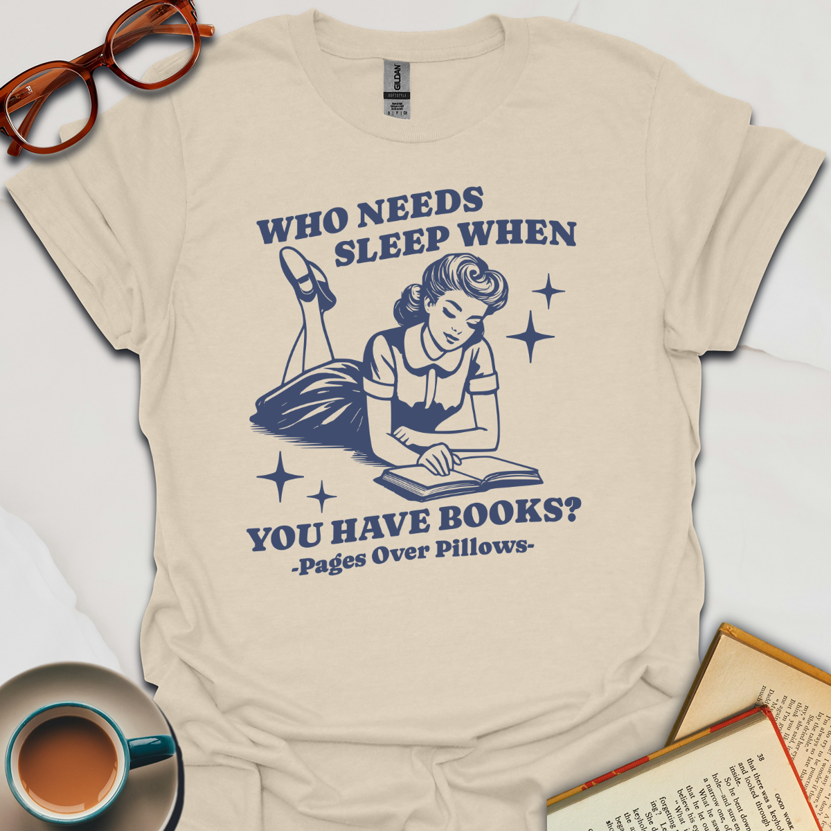 Who Needs Sleep When You Have Books? T-Shirt | Unisex Tee