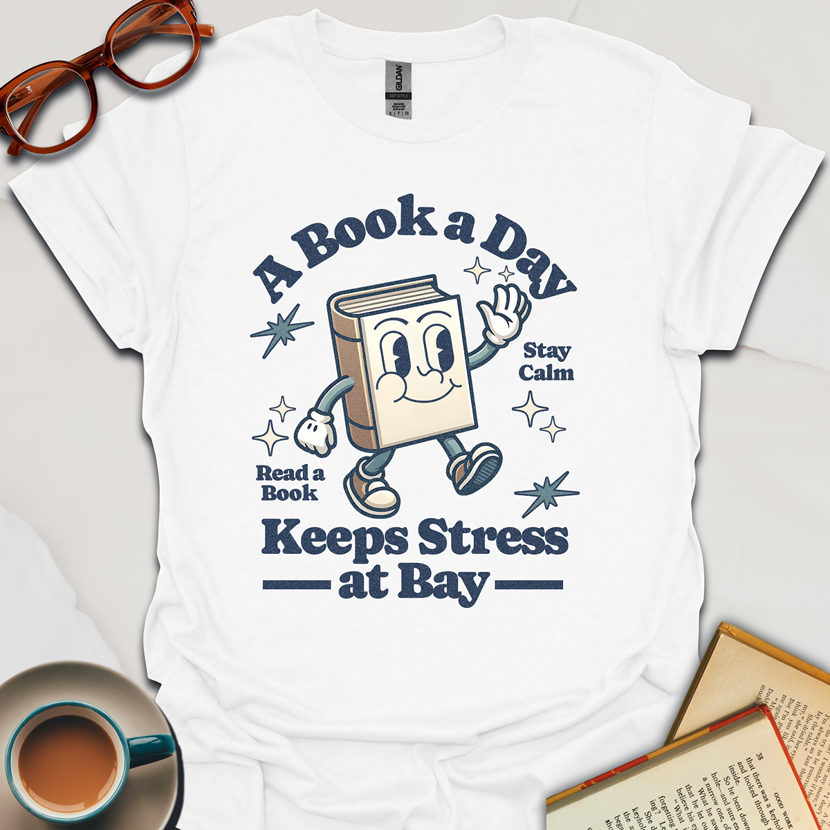 A Book a Day Keeps Stress At Bay T-Shirt | Unisex Tee
